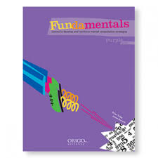Fundamentals: Games for developing and practising mental computation strategies. Book 3 (ORIGO Education, 2005)