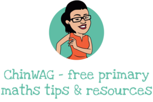 ChinWAG - free primary maths tips & resources