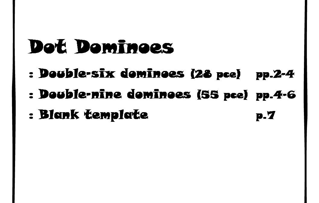 ChinMAKE Equipment Printable | Double-Six and Double-Nine Dot Dominoes
